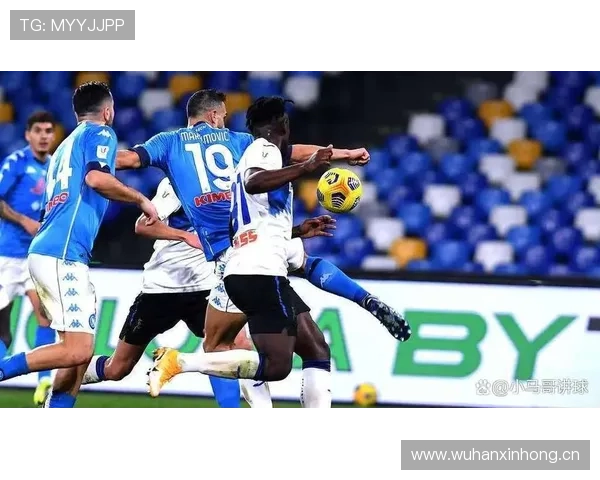 那不勒斯防守稳定性面临考验，赛季关键阶段表现波动影响争冠形势